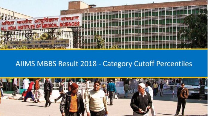 aiims mbbs 2018 result cutoff percentiles1