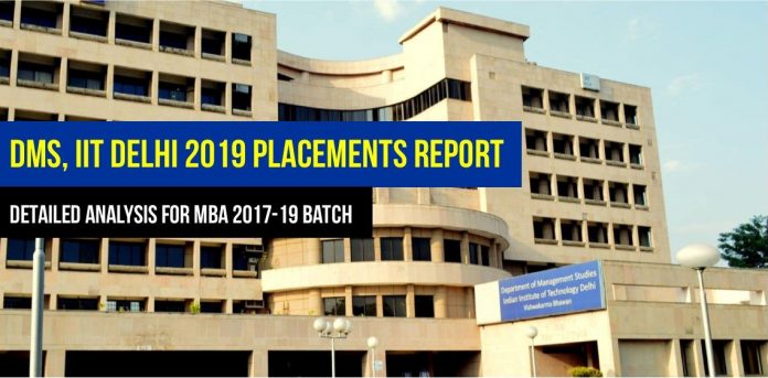 DMS IIT Delhi MBA Placement 2019 Report MBA