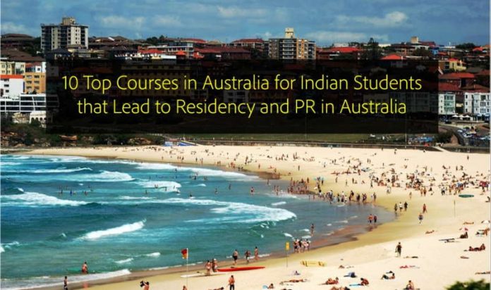 10 Top Courses in Australia for Indian Students that Lead to Residency and PR in Australia