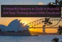 8 Impactful Reasons Why You Should Study in Australia and Stop Thinking about Other Countries