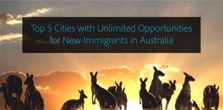 Top Five Cities with Unlimited Opportunities for New Immigrants in Australia