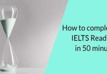 3 Secrets to Complete IELTS Reading in 50 Minutes to Get a 7 or 8 Band Score