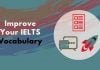 3 Strategies for IELTS Vocabulary to Build an Invincible Vocabulary for IELTS and Boost your Band Score