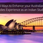 4 Ways to Enhance your Australian Studies Experience as an Indian Student
