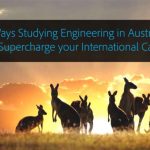 5 Ways Studying Engineering in Australia can Supercharge your International Career