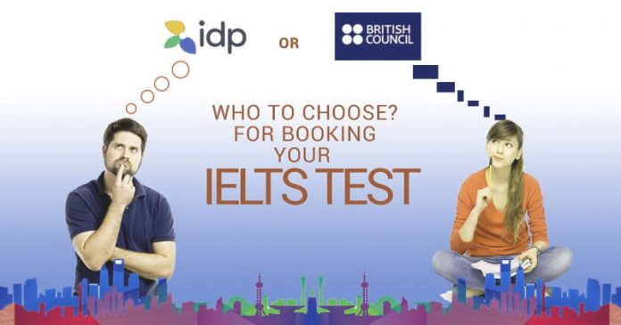 IDP vs British Council for IELTS test