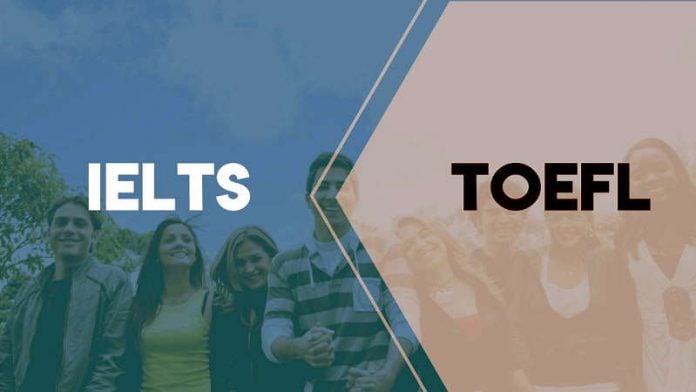 IELTS vs TOEFL which to choose for foreign education