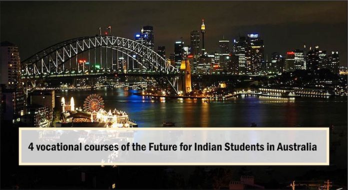 4 vocational courses of the Future for Indian Students in Australia