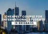 Cheapest courses/colleges in Brisbane / Gold Coast for Indian students Cheapest courses/colleges in Brisbane / Gold Coast for Indian students