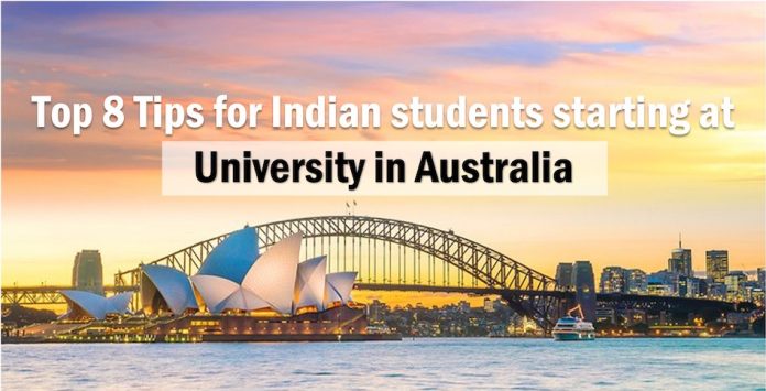 Top 8 tips for Indian students about to join a university in Australia